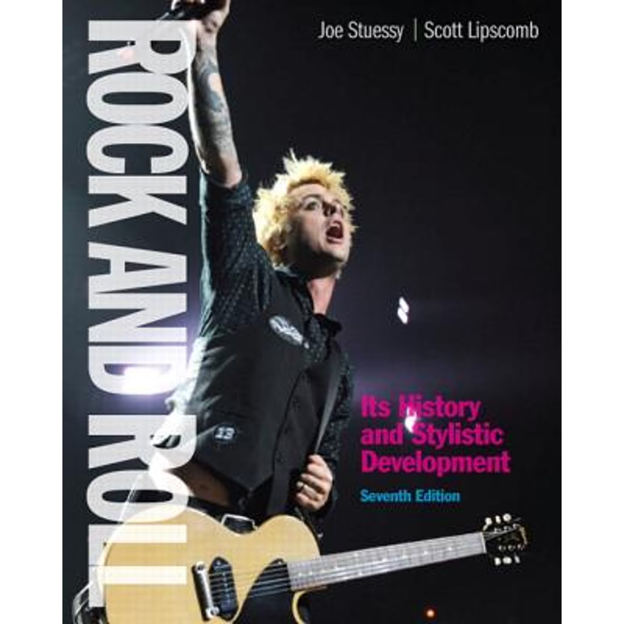 Rock and Roll: Its History Stylistic Development (Paperback) X40889